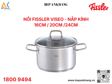 Nồi Fissler Viseo - Nắp kính 16cm / 20cm /24cm